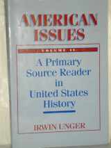 9780130319647-0130319643-American Issues: A Primary Source Reader in United States History