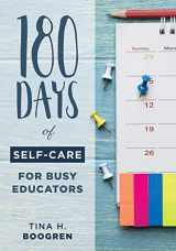 9781949539271-194953927X-180 Days of Self-Care for Busy Educators (A 36-Week Plan of Low-Cost Self-Care for Teachers and Educators)