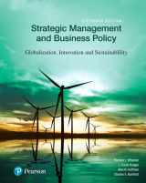 9780134522050-0134522052-Strategic Management and Business Policy: Globalization, Innovation and Sustainability [RENTAL EDITION]