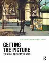 9781472526496-147252649X-Getting the Picture: The Visual Culture of the News