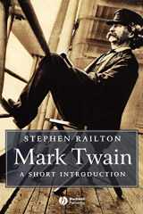 9780631234746-0631234748-Mark Twain: A Short Introduction