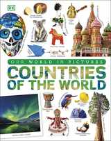 9781465491503-1465491503-Countries of the World: Our World in Pictures (DK Our World in Pictures)