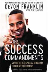 9780062684271-0062684272-The Success Commandments: Master the Ten Spiritual Principles to Achieve Your Destiny