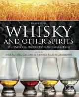 9780128220764-0128220767-Whisky and Other Spirits: Technology, Production and Marketing