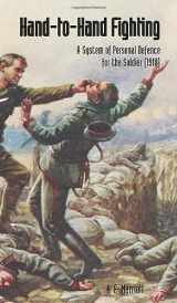 9781474537728-1474537723-HAND-TO-HAND FIGHTING A System Of Personal Defence For The Soldier (1918)