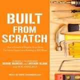 9781515969785-1515969789-Built from Scratch: How a Couple of Regular Guys Grew The Home Depot from Nothing to $30 Billion
