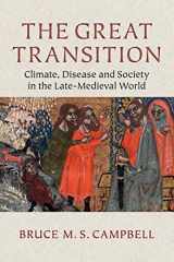 9780521144438-0521144434-The Great Transition: Climate, Disease and Society in the Late-Medieval World