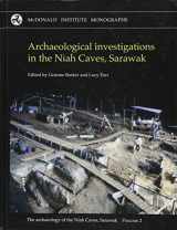 9781902937601-1902937600-The archaeology of the Niah Caves, Sarawak: Volume II