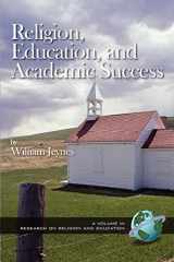 9781931576529-1931576521-Religion, Education and Academic Success (Research on Religion and Education)