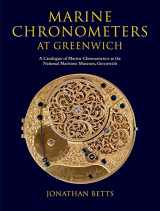 9780199641383-0199641382-Marine Chronometers at Greenwich: A Catalogue of Marine Chronometers at the National Maritime Museum, Greenwich