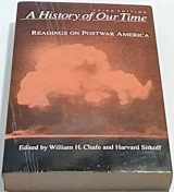 9780195066166-0195066162-A History of Our Time: Readings in Postwar America