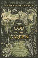 9781087736952-1087736951-The God of the Garden: Thoughts on Creation, Culture, and the Kingdom