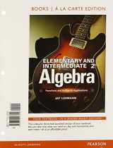 9780321979445-0321979443-Elementary & Intermediate Algebra: Functions and Authentic Applications, Books a la Carte Edition Plus NEW MyLab Math with Pearson eText -- Access Card Package