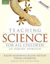 9780205643141-0205643140-Teaching Science for All Children: An Inquiry Approach (with MyLab Education) (5th Edition)