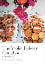 9781607746713-1607746719-The Violet Bakery Cookbook