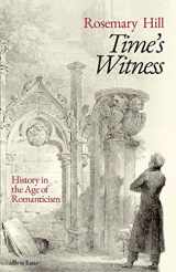 9781846143120-1846143128-Time's Witness: History in the Age of Romanticism