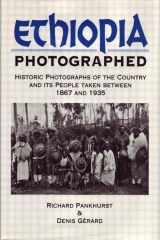 9780415593427-0415593425-Ethiopia Photographed: Historic Photographs of the Country and its People Taken Between 1867 and 1935