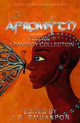 9781946595058-1946595055-AfroMyth Volume1: A Fantasy Collection