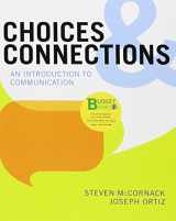 9781457649318-1457649314-Choices & Connections: An Introduction to Communication