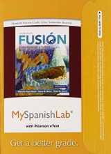 9780133778168-0133778169-MyLab Spanish with Pearson eText -- Access Card -- for Fusion (one semester access) (2nd Edition)