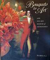 9780977771301-097777130X-Bouquets to Art: At the Fine Arts Museums of San Francisco