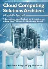 9780996025591-0996025596-Cloud Computing Solutions Architect: A Hands-On Approach: A Competency-based Textbook for Universities and a Guide for AWS Cloud Certification and Beyond
