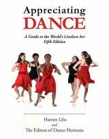 9780871273956-0871273950-Appreciating Dance: A Guide to the World's Liveliest Art