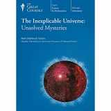 9781598038514-1598038516-The Inexplicable Universe: Unsolved Mysteries