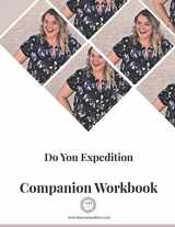 9781089502500-1089502508-Do You Expedition - Companion Workbook