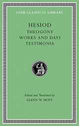 9780674997202-0674997204-Theogony. Works and Days. Testimonia (Loeb Classical Library)