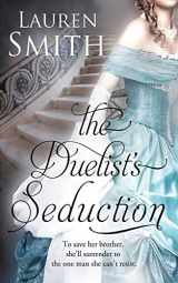 9780996207935-0996207937-The Duelist's Seduction (The Seduction Series)