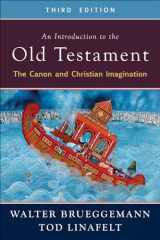 9780664264413-0664264417-An Introduction to the Old Testament, Third Edition: The Canon and Christian Imagination