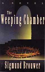 9780849937033-0849937035-The Weeping Chamber
