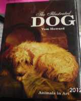 9780785801788-0785801782-The Illustrated Dog