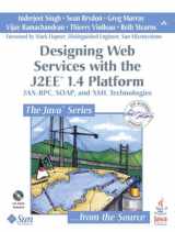 9780321205216-0321205219-Designing Web Services With the J2EE 1.4 Platform: Jax-RPC, SOAP, and XML Technologies
