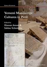 9781463242022-1463242026-Yemeni Manuscript Cultures in Peril: -