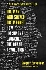 9780735217980-073521798X-The Man Who Solved the Market: How Jim Simons Launched the Quant Revolution