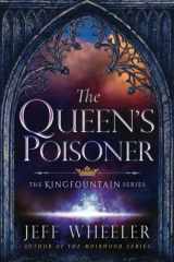 9781503953307-1503953300-The Queen's Poisoner (Kingfountain)