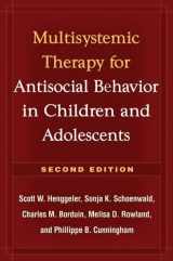 9781606230718-1606230719-Multisystemic Therapy for Antisocial Behavior in Children and Adolescents