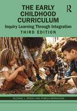 9780367236113-0367236117-The Early Childhood Curriculum: Inquiry Learning Through Integration