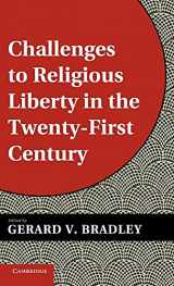 9781107012448-1107012449-Challenges to Religious Liberty in the Twenty-First Century