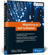 9781493214488-1493214489-Migrating to SAP S/4HANA (First Edition) (SAP PRESS)