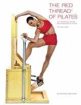 9780990746560-0990746569-The Red Thread of Pilates The Integrated System and Variations of Pilates - The High Chair: The High Chair
