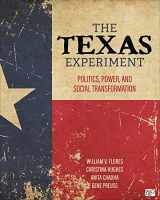 9781071844229-1071844229-The Texas Experiment: Politics, Power, and Social Transformation