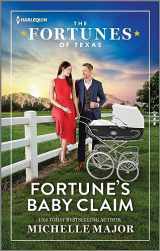 9781335594808-1335594809-Fortune's Baby Claim (The Fortunes of Texas: Digging for Secrets, 1)