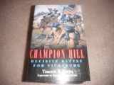 9781932714005-1932714006-Champion Hill: Decisive Battle for Vicksburg