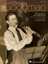 9780634035364-0634035363-The Benny Goodman Collection: 29 Big Band Arrangements Specially Transcribed & Adapted for Piano Solo