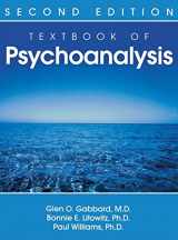 9781585624102-1585624101-Textbook of Psychoanalysis