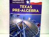 9780131340206-0131340204-Prentice Hall Mathematics Texas Pre-algebra