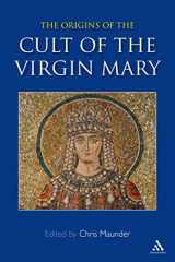 9780860124566-0860124568-Origins of the Cult of the Virgin Mary
